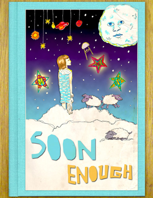 Soon Enough (2012) Poster